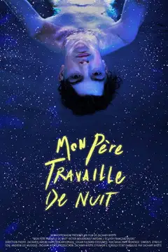 My Dad Works the Night Shift veroTV Online • Pelicula Completa