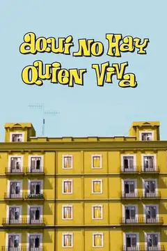 Aquí no hay quien viva Ver Online Castellano • veroTV