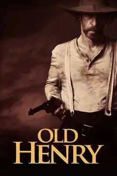 Old Henry veroTV Online • Pelicula Completa