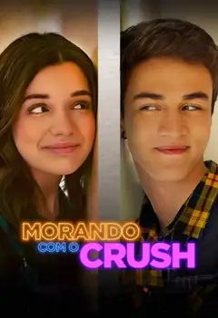 Morando com o Crush veroTV Online • Pelicula Completa