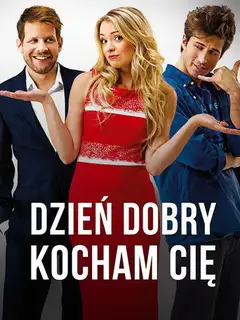Dzień dobry, kocham cię! Online • Polski Lektor