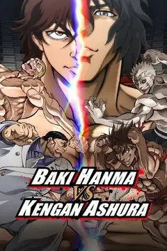 Baki Hanma vs. Kengan Ashura veroTV Online • Pelicula Completa