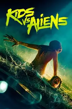 Kids vs. Aliens veroTV Online • Pelicula Completa