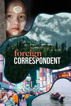 Oglądaj Foreign Correspondent | Wszystkie Odcinki
