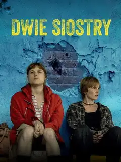 Ver Dwie siostry película completa online en español