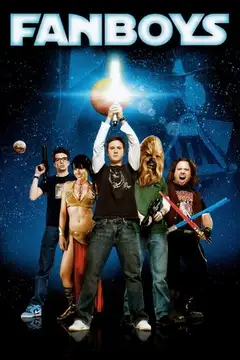 Fanboys veroTV Online • Pelicula Completa