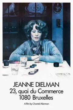 Jeanne Dielman, 23 quai du Commerce, 1080 Bruxelles veroTV Online • Pelicula Completa