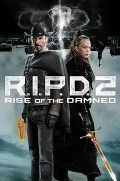 R.I.P.D. 2: La rebelión de los condenados veroTV Online • Pelicula Completa