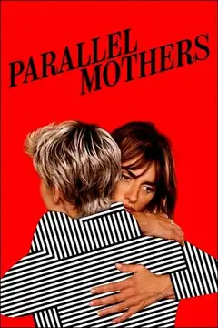 Madres paralelas veroTV Online • Pelicula Completa