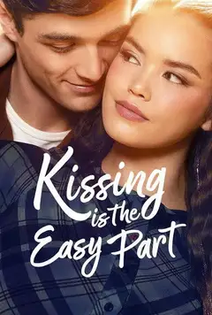 Kissing Is the Easy Part veroTV Online • Pelicula Completa