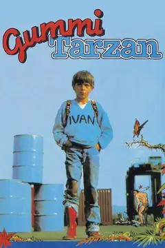 Gummi-Tarzan veroTV Online • Pelicula Completa