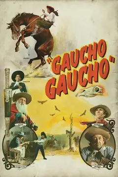Ver Gaucho Gaucho película completa online en español
