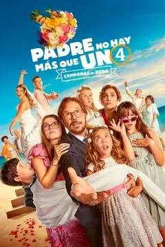 Padre no hay más que uno 4: Campanas de boda veroTV Online • Pelicula Completa