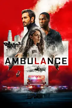 Ambulance. Plan de huida veroTV Online • Pelicula Completa