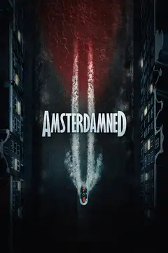 Amsterdamned II veroTV Online • Pelicula Completa