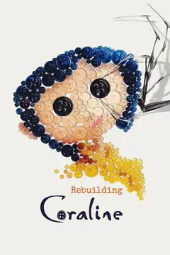 Rebuilding Coraline veroTV Online • Pelicula Completa