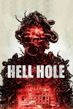 Hell Hole veroTV Online • Pelicula Completa