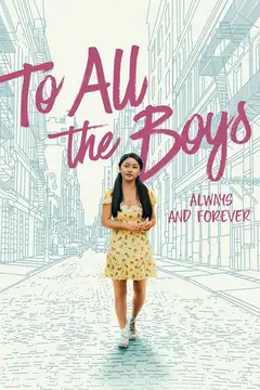 A todos los chicos: Para siempre veroTV Online • Pelicula Completa