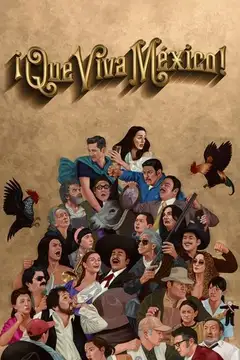 ¡Que viva México! veroTV Online • Pelicula Completa