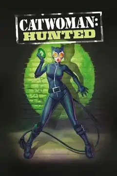 Catwoman: La caza veroTV Online • Pelicula Completa