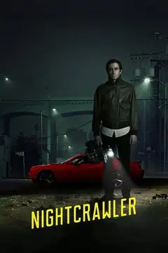 Nightcrawler veroTV Online • Pelicula Completa