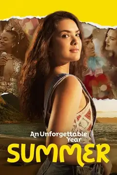 Un Año Inolvidable – Verano veroTV Online • Pelicula Completa