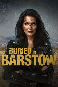 Buried in Barstow veroTV Online • Pelicula Completa