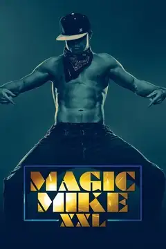 Magic Mike XXL veroTV Online • Pelicula Completa