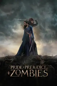 Orgullo + Prejuicio + Zombis veroTV Online • Pelicula Completa