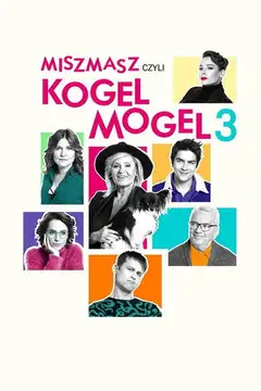 Misz masz czyli Kogel mogel 3 Online • Polski Lektor