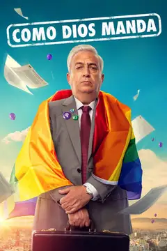 Ver Como Dios manda película completa online en español