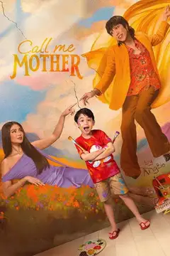 Call Me Mother veroTV Online • Pelicula Completa