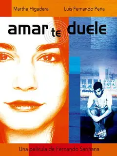 Amar te duele veroTV Online • Pelicula Completa
