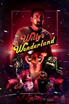 Willy's Wonderland veroTV Online • Pelicula Completa