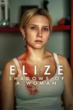 Ver Elize: Sombras de una mujer película completa online en español
