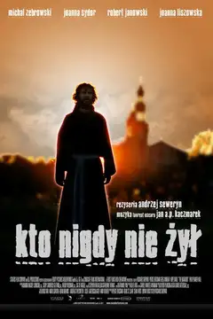 Kto nigdy nie żył... Online • Polski Lektor