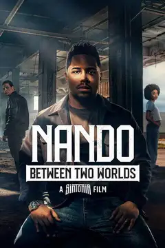 Ver Nando entre dos mundos película completa online en español