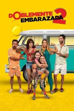 Doblemente embarazada 2 veroTV Online • Pelicula Completa