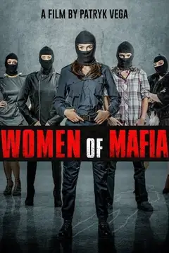 Women Of Mafia veroTV Online • Pelicula Completa