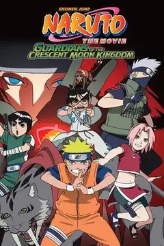Naruto the Movie: Guardians of the Crescent Moon Kingdom Online • Polski Lektor