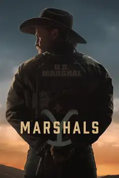 Marshals: Una historia de Yellowstone Ver Online Castellano • veroTV