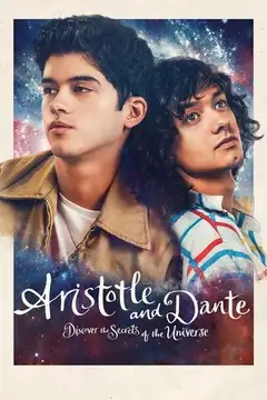 Aristóteles y Dante descubren los secretos del universo veroTV Online • Pelicula Completa