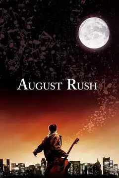 August Rush: El triunfo de un sueño veroTV Online • Pelicula Completa