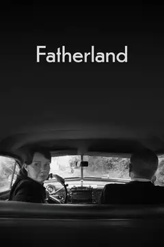 Fatherland veroTV Online • Pelicula Completa