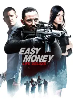 Dinero fácil III: Vida de lujo veroTV Online • Pelicula Completa