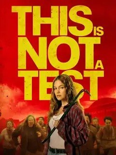 This Is Not a Test veroTV Online • Pelicula Completa