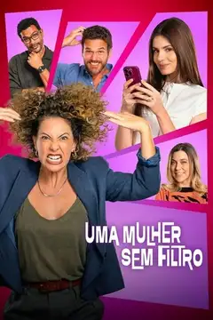 Una mujer sin filtro 2025 veroTV Online • Pelicula Completa