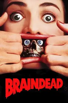 Braindead: tu madre se ha comido a mi perro veroTV Online • Pelicula Completa