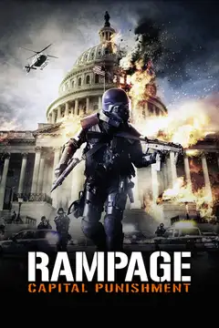 Rampage 2 veroTV Online • Pelicula Completa