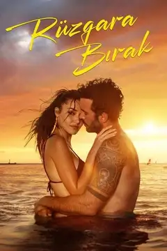 Rüzgara Bırak veroTV Online • Pelicula Completa